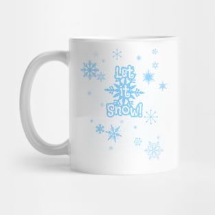 Let It Snow! Mug